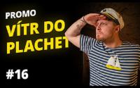 #16 Vítr do plachet